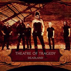 Theatre Of Tragedy : Deadland